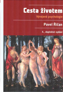 Říčan Pavel: Cesta životem - Vývojová psychologie