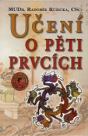 Růžička Radomír: Učení o pěti prvcích
