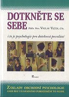 Vlček Václav: Dotkněte se sebe