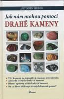 Hrbek Antonín: Jak nám mohou pomoci drahé kameny