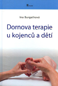 Burgathová Ina: Dornova terapie u kojenců a dětí