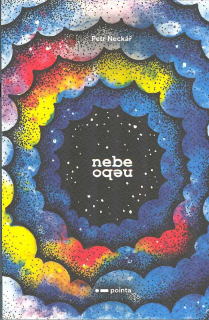 Neckář Petr: Nebe nebo