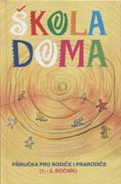 Škola doma - Příručka pro rodiče i prarodiče