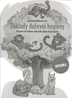 Budíková Jaroslava: Základy duševní hygieny - metodika