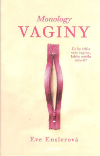 Enslerová Eve: Monology vaginy