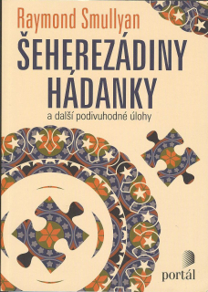 Smullyan Raymond: Šeherezádiny hádanky a další podivuhodné úlohy