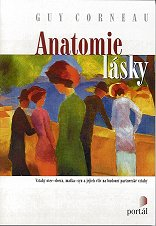 Corneau Guy: Anatomie lásky (vztahy otec-dcera, matka-syn)