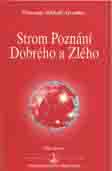 Aivanhov Omraam M.: Strom Poznání Dobrého a Zlého