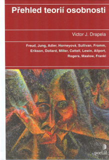 Drapela Victor J.: Přehled teorií osobnosti