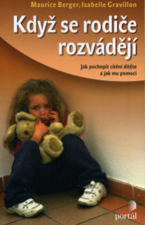 Berger Maurice: Když se rodiče rozvádějí
