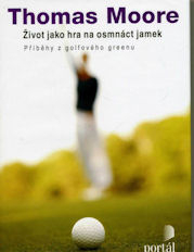 Moore Thomas: Život jako hra na osmnáct jamek