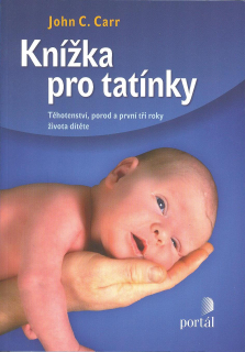 Carr John C.: Knížka pro tatínky