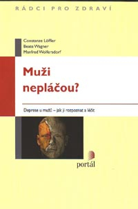 Loffler Constanze: Muži nepláčou?