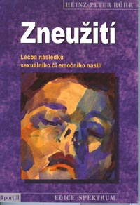 Rohr Heinz-P.: Zneužití