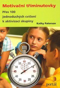 Paterson Kathy: Motivační tříminutovky