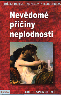 Desjardins-Simon Joelle: Nevědomé příčiny neplodnosti