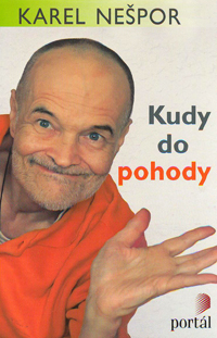 Nešpor Karel: Kudy do pohody