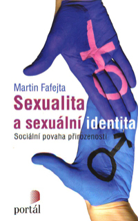 Fafejta Martin: Sexualita a sexuální identita