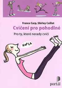 ANTIK1: Carp France: Cvičení pro pohodlné
