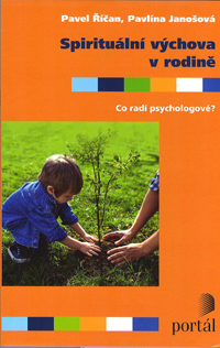 Říčan Pavel: Spirituální výchova v rodině
