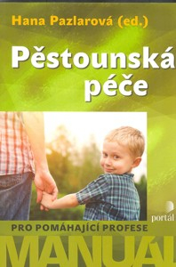 Pazlarová Hana: Pěstounská péče - pro pomáhající profese
