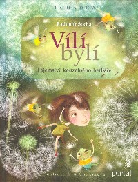 Socha Radomír: Vílí býlí - Tajemství kouzelného herbáře