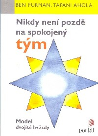 Furman Ben: Nikdy není pozdě na spokojený tým