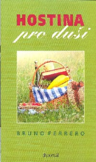 Ferrero Bruno: Hostina pro duši