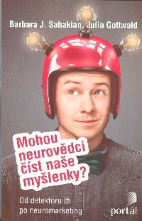 Sahakian Barbara J.: Mohou neurovědci číst naše myšlenky?