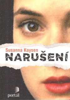 Kaysen Susanna: Narušení