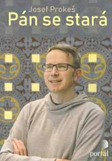 Prokeš Josef: Pán se stará