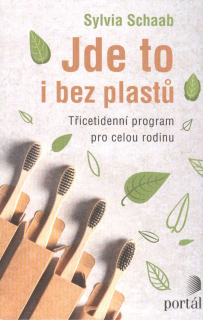 Schaab Sylvia: Jde to i bez plastů