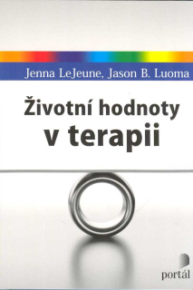LeJeune Jenna: Životní hodnoty v terapii