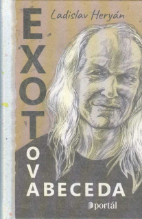 Heryán Ladislav: Exotova abeceda