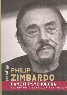 Zimbardo Philip: Philip Zimbardo - Paměti psychologa