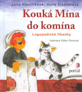 Havlíčková Jana: Kouká Mína do komína - Logopedické říkanky