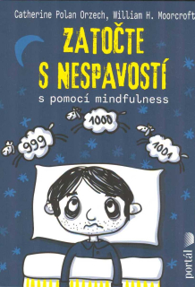 Orzech Polan Catherine: Zatočte s nespavostí s pomocí mindfulness