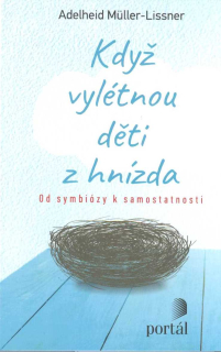Muller-Lissner Adelheid: Když vylétnou děti z hnízda