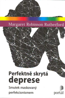 Rutherford Rob. Margaret: Perfektně skrytá deprese
