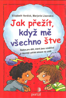 Verdick Elizabeth: Jak přežít, když mě všechno štve