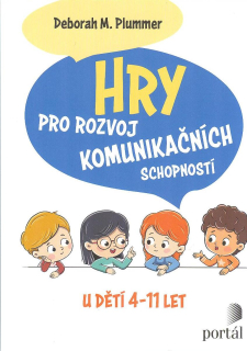 Plummer Deborah M.: Hry pro rozvoj komunikačních schopností