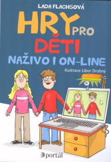 Flachsová Lada: Hry pro děti naživo i on-line
