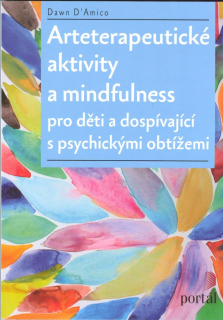 D'Amico Dawn: Arteterapeutické aktivity a mindfulness ...