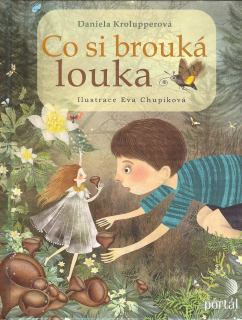 Krolupperová Daniela: Co si brouká louka