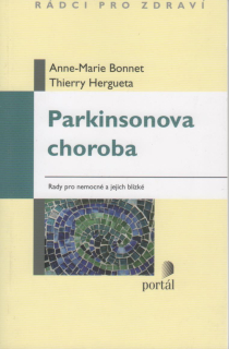 ANTIK1: Bonner Anne-Marie: Parkinsonova choroba