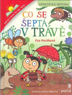Horáková Eva: Co se šeptá v trávě - Genetická metoda
