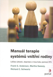 Anderson Frank G.: Manuál terapie systémů vnitřní rodiny