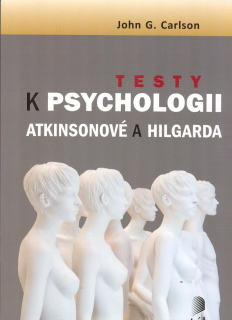 Carlson John G.: Testy k psychologii Atkinsonové a Hilgarda