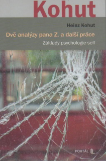 ANTIK1: Kohut Heinz: Dvě analýzy pana Z. a další práce