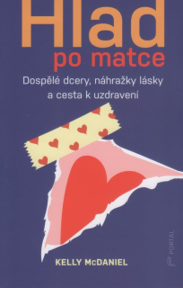 McDaniel Kelly: Hlad po matce